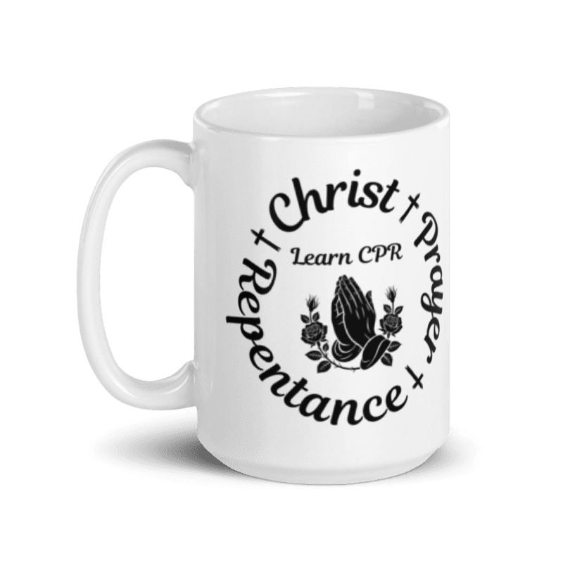 Learn CPR Christ Prayer Repentance Christian Coffee Mug – Faith Drinkware