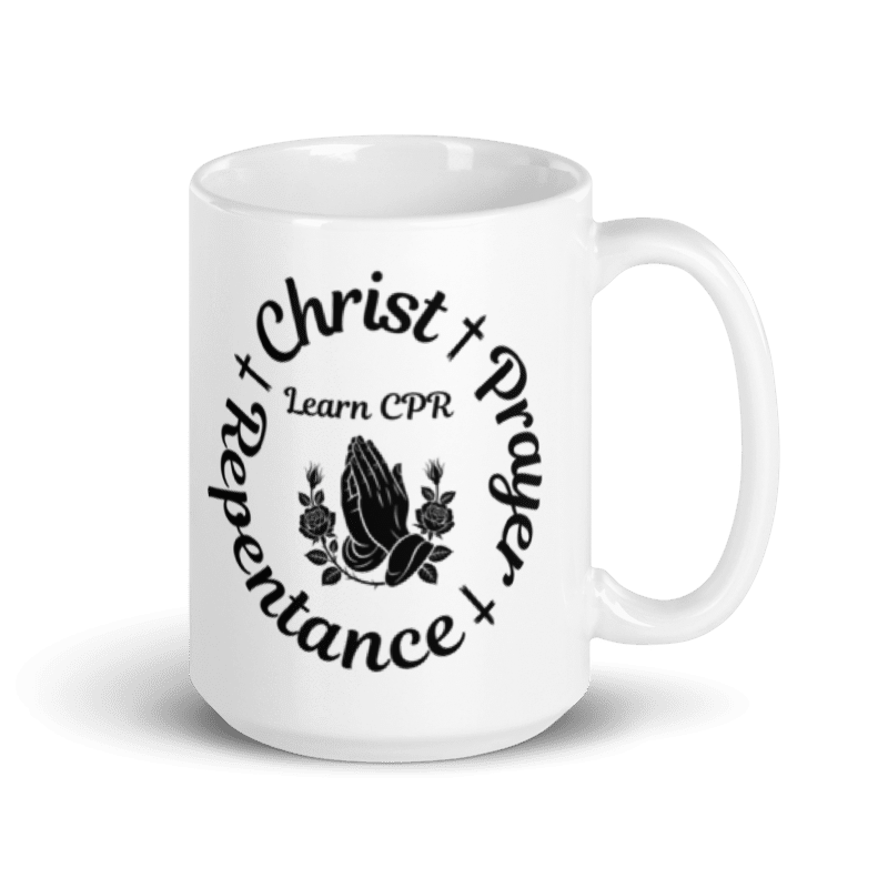Learn CPR Christ Prayer Repentance Christian Coffee Mug – Faith Drinkware