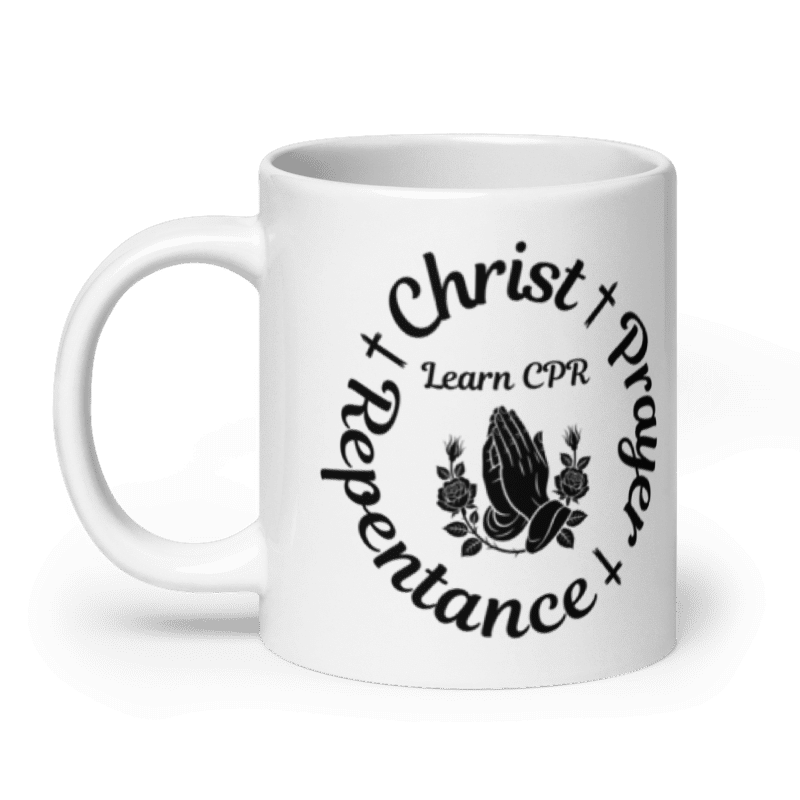 Learn CPR Christ Prayer Repentance Christian Coffee Mug – Faith Drinkware