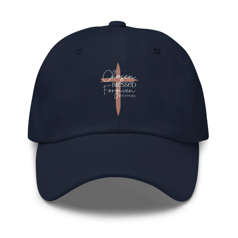 Chosen • Blessed • Forgiven • Redeemed Embroidered Baseball Cap